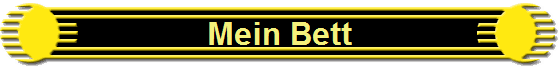 Mein Bett